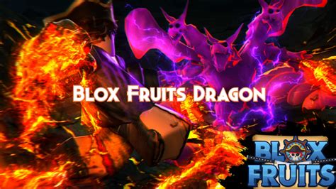 Blox Fruits Dragon Fruit Guide, Tier and Combos - Pillar Of Gaming