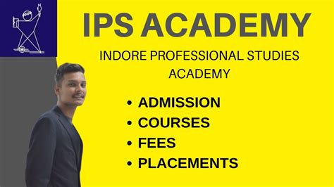 IPS Academy | Campus | Courses | Fee -Structure | Placements | Life ...