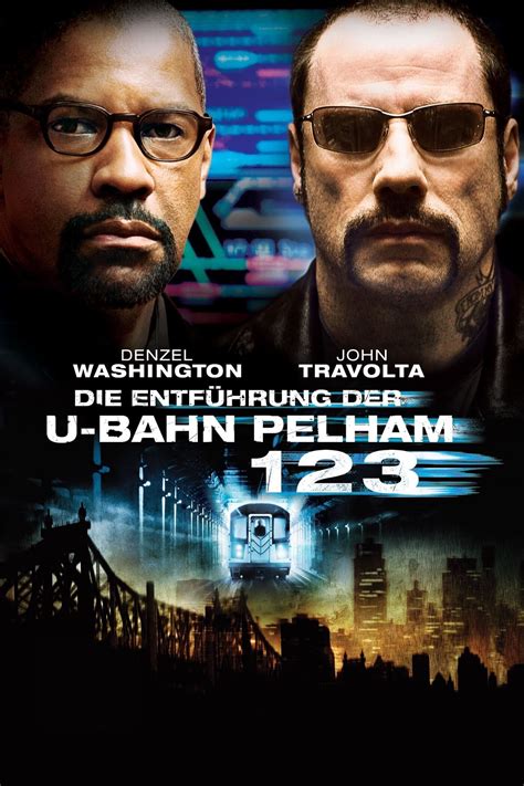 The Taking of Pelham 123 (2009) Movie Information & Trailers | KinoCheck