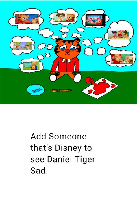 Add Someone that's Disney to see Daniel Tiger Sad. by torrjua11011 on ...