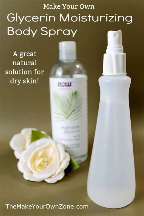 Make Your Own Glycerin Skin Moisturizer Spray