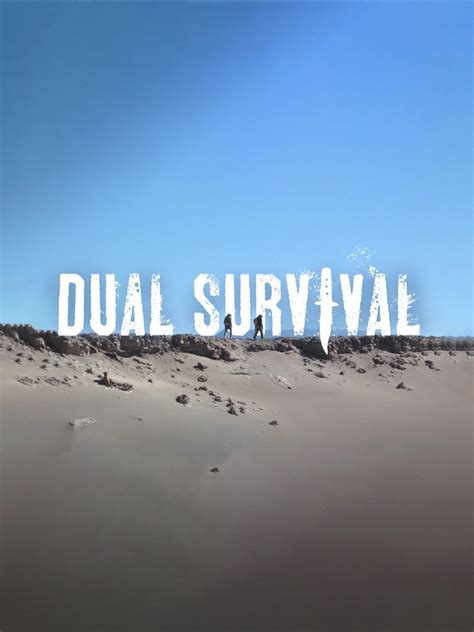 Dual Survival Season 4 | Rotten Tomatoes