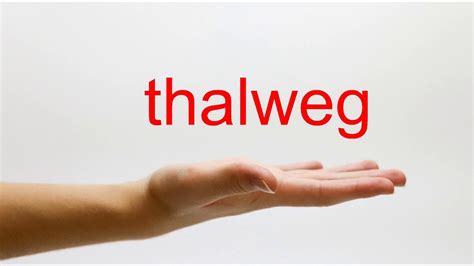 How to Pronounce thalweg - American English - YouTube