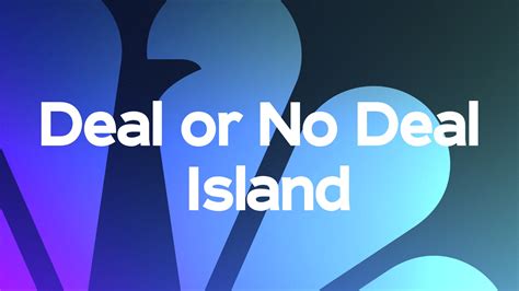 Deal or No Deal Island - NBC.com