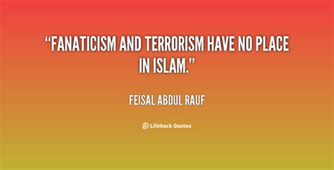 Quotes about Fanaticism (162 quotes)