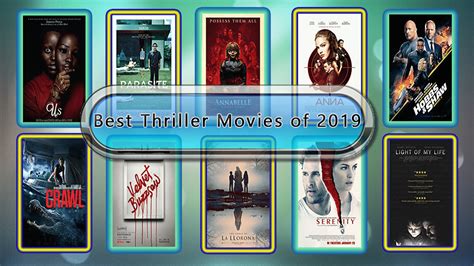 Best Thriller Movies of 2019: Unwrapped Official Best 2019 Thriller Films