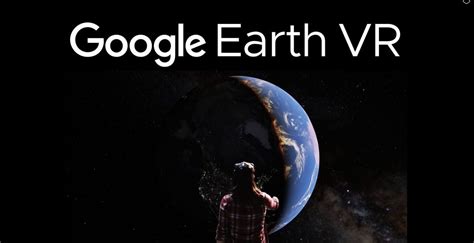 [Download] Google Earth VR with Street View Feature