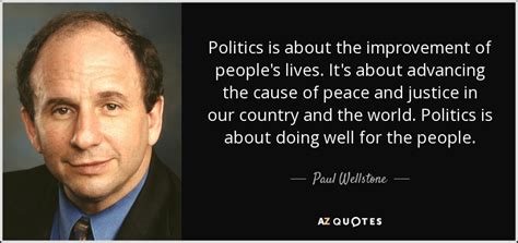 TOP 25 QUOTES BY PAUL WELLSTONE (of 60) | A-Z Quotes