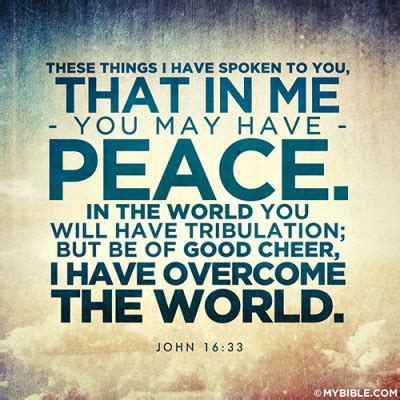 The Missing Peace (John 16:33) – Worthy Wellness