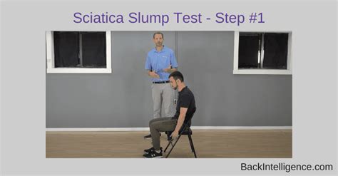 Do You Have Sciatica? The Slump Test - Back Intelligence