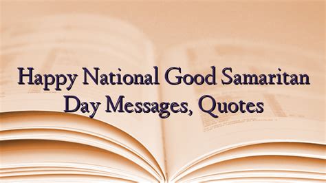 Happy National Good Samaritan Day Messages, Quotes - TechNewzTOP