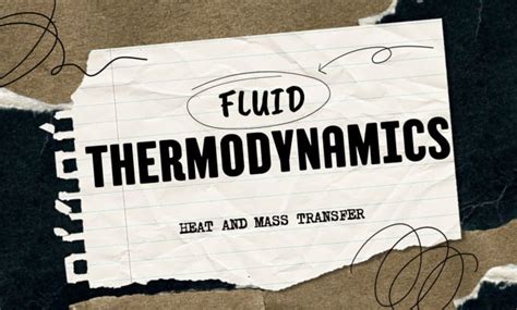 Solve the problems of thermodynamics, heat and fluid by Raniamalik888 | Fiverr