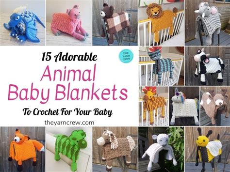 15 Adorable Animal Baby Blankets To Crochet For Your Baby - The Yarn Crew