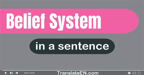 Use "Belief System" In A Sentence