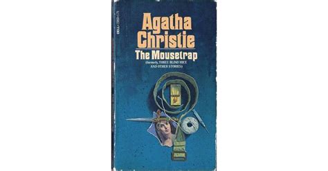 The Mousetrap by Agatha Christie