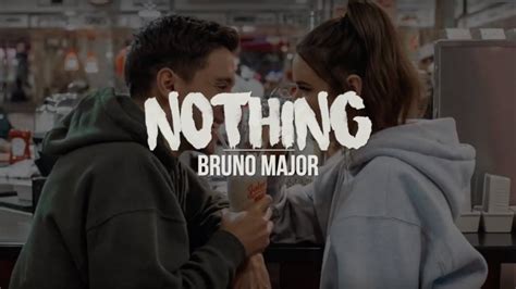 Nothing | Bruno Major (Lyrics) Chords - Chordify