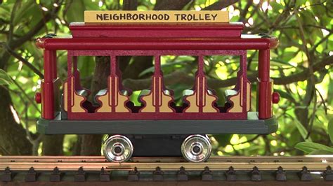 Mister Rogers Neighborhood G Scale Trolley - YouTube