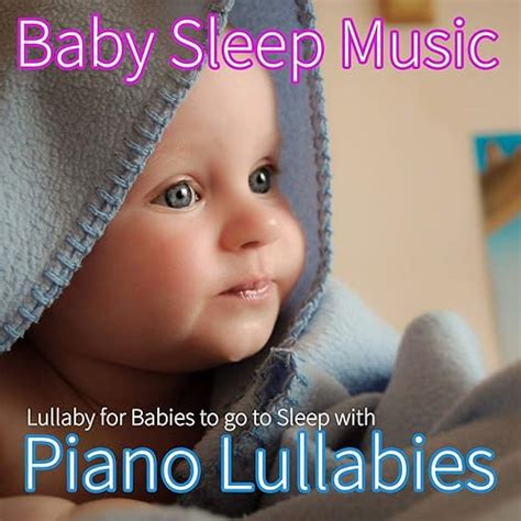 Lalabye Baby Song by Baby Lullaby Music Academy, Sleeping Baby Songs, Baby Sleep Music Academy ...