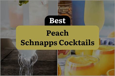 19 Peach Schnapps Cocktails You Need to Try this Summer! | DineWithDrinks