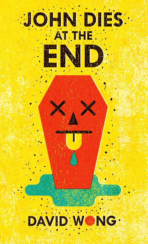 John Dies At The End :: Behance