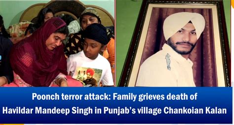 Family grieves death of Havildar Mandeep Singh in Punjab’s village Chankoian Kalan | News ...