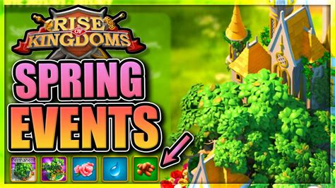 Spring Events in Rise of Kingdoms [New rewards, cheaper premium currency in 2021] - YouTube