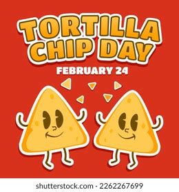 Tortilla Chip Day Cartoon Illustration Square Stock Vector (Royalty Free) 2262267699 | Shutterstock