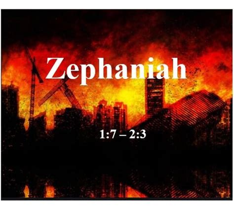 Bible Outlines - Zephaniah 1:7 - 2:3 - Judah Warned to Prepare for the ...