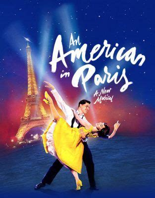 An American in Paris. A New musical // George & Ira Gershwin | An american in paris, Theatre ...