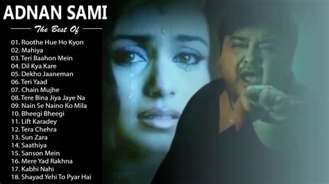 Songs Adnan Sami | Bollywood jukebox 2020 \ Adnan Sami Sad Songs Collection 2020 | Hindi Sad ...