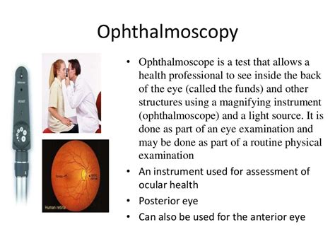 Ophthalmoscopy