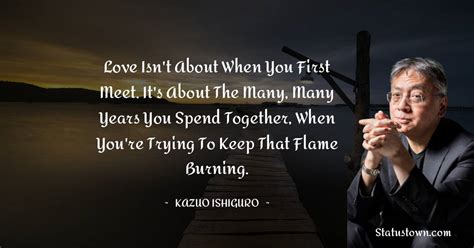 30+ Best Kazuo Ishiguro Quotes