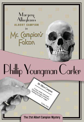 Mr. Campion's Falcon: Albert Campion #21 (Albert Campion Mystery) by Carter, Philip Youngman ...