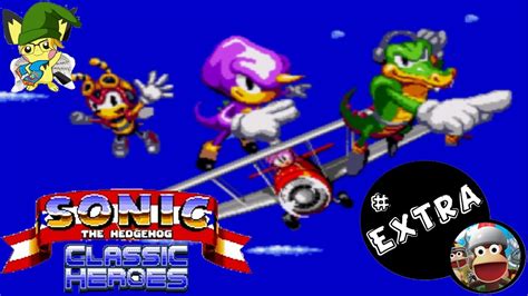 Sonic the Hedgehog Classic Heroes - Extra - Chaotix Team - YouTube