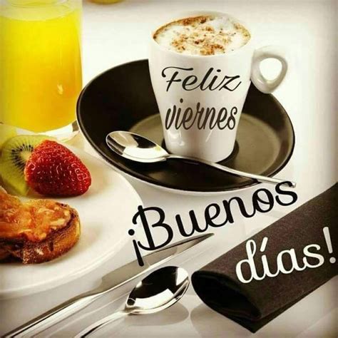 Feliz Viernes imágenes gratis para compartir | Feliz viernes buenos ...