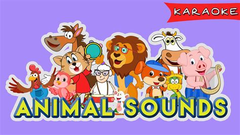 KARAOKE: Animal Sounds Song for Children | Nursery Rhymes & Animal Sounds with Lyrics - YouTube