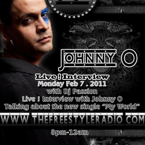 Johnny O Part 1 Interview "My World" Hosted By DJ Passion Freestyle ...