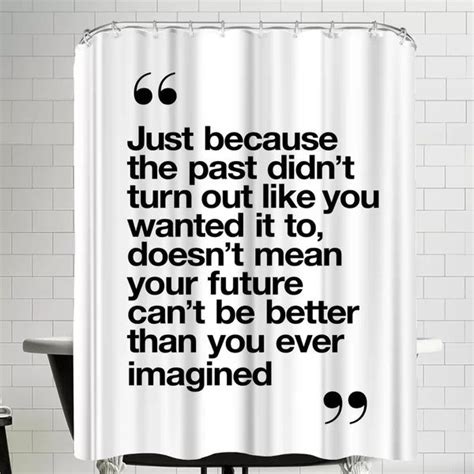 Just Because the Past Didn't Turn Out Like You Wanted It to Doesn't Mean the Future Cant be ...