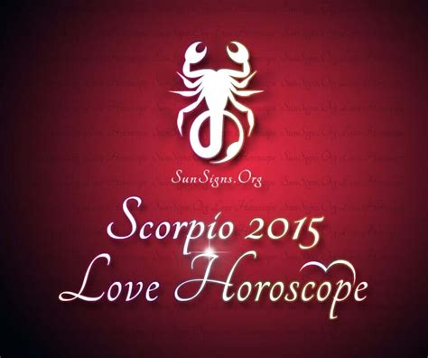 Scorpio Love Horoscope 2015 - SunSigns.Org