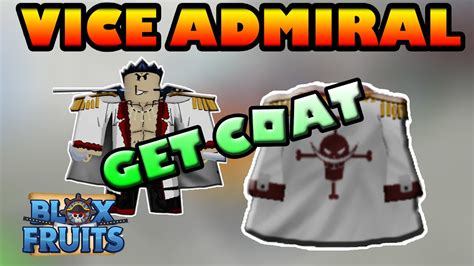 VICE ADMIRAL "ADMIRAL COAT" BLOX FRUITS - YouTube