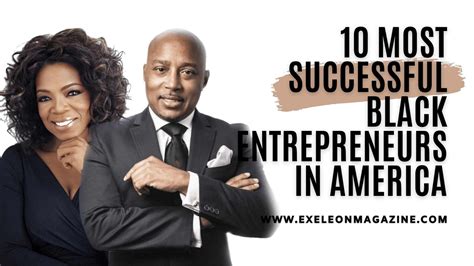 10 Most Successful Black Entrepreneurs in America