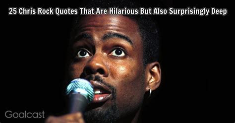 Chris Rock Funniest Quotes