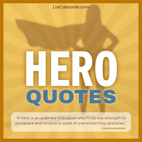 65+ Hero Quotes, Sayings (for Inspiration & Gratitude)