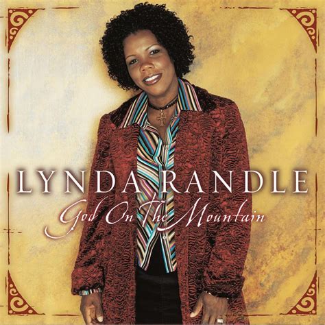 God On the Mountain by Lynda Randle on Apple Music | Gospel singer, Gospel, Gospel music