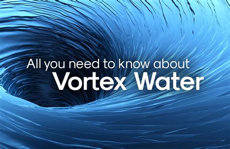 Vortex Water: Features, Benefits & How to Make It at Home