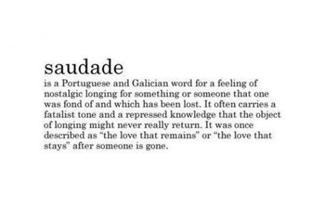 saudade | Portuguese words, Words, Unusual words