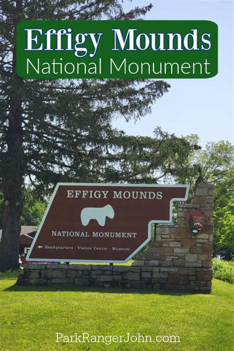 Effigy Mounds National Monument - Iowa | Park Ranger John