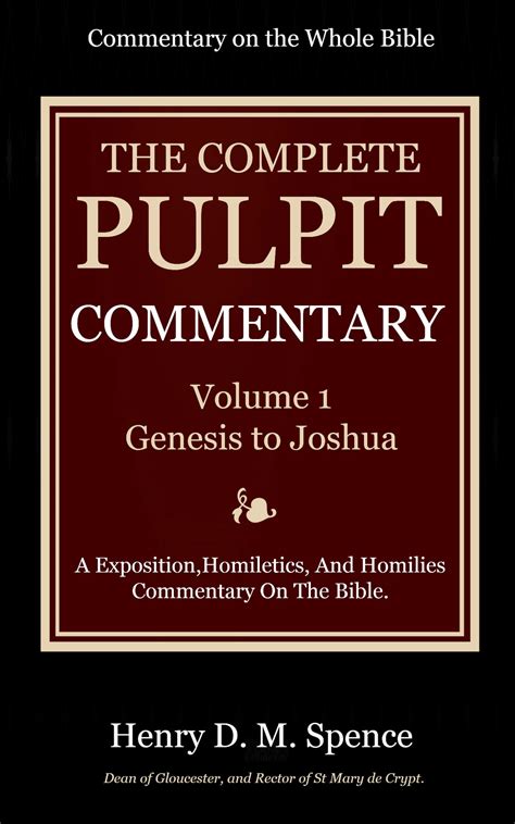 The Pulpit Commentary, Volume 1 eBook by Spence, Henry D. M. - EPUB ...