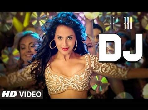 DJ Video Song - Hey Bro - Mera Gana Baja De ( Dj )