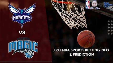 Charlotte Hornets VS Orlando Magic 2/5 FREE NBA Sports Betting Info ...